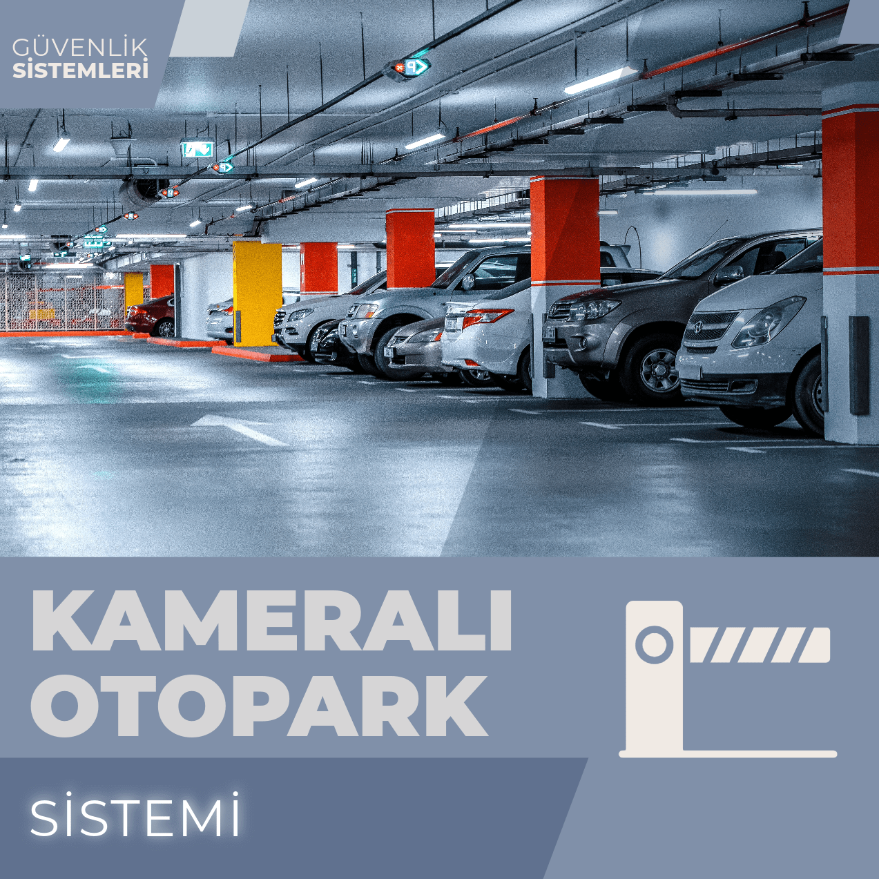 KAMERALI OTOPARK SİSTEMİ