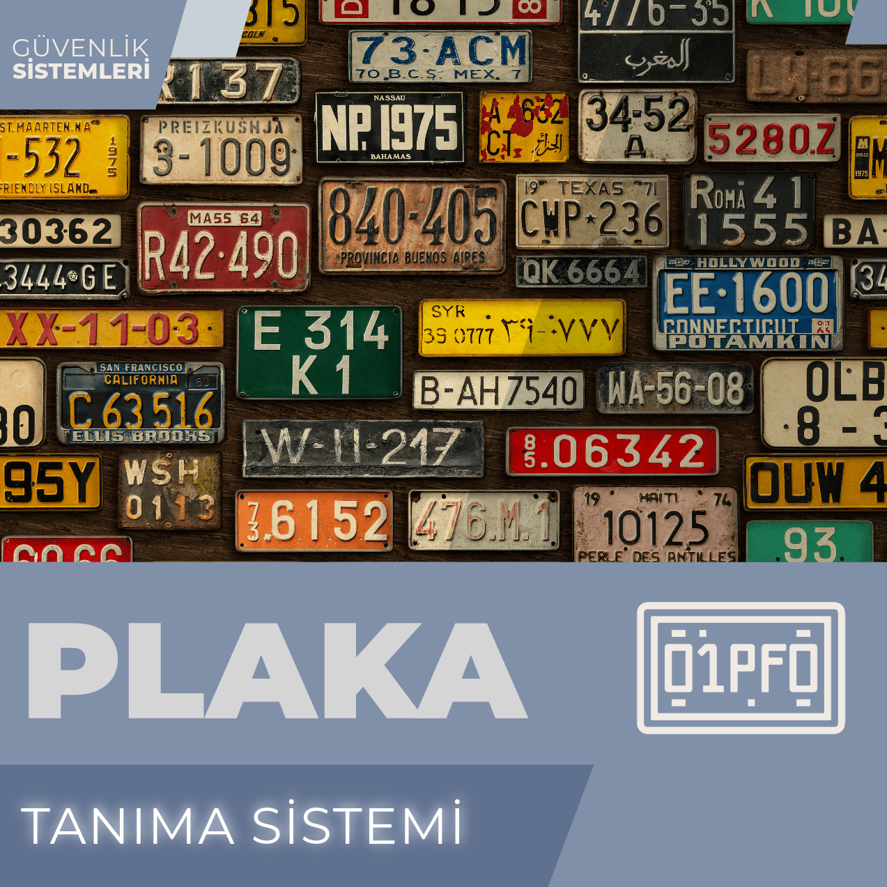 PLAKA TANIMA SİSTEMLERİ